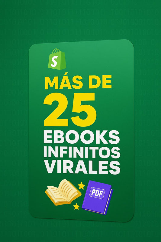 MÁS DE 25 EBOOKS VIRALES + BONUS EXCLUSIVO